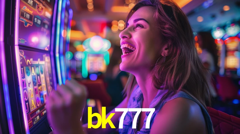 bk777: Seu Cassino Premiado com Pagamentos Rápidos